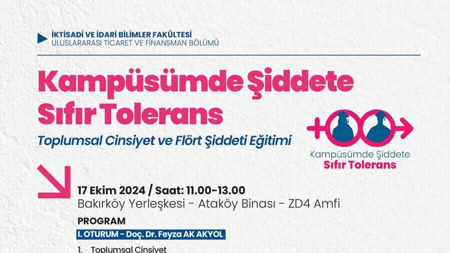 Kampüsümde Şiddete Sıfır Tolerans: Toplumsal Cinsiyet ve Flört Şiddeti Eğitimi