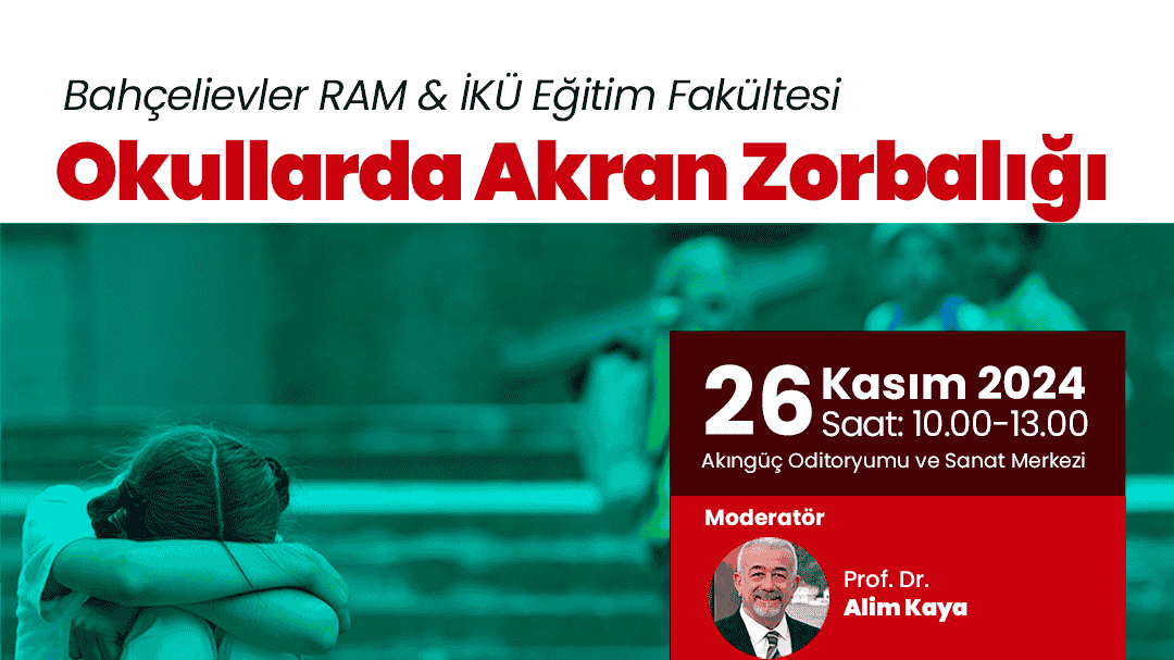"Okullarda Akran Zorbalığı" Paneli