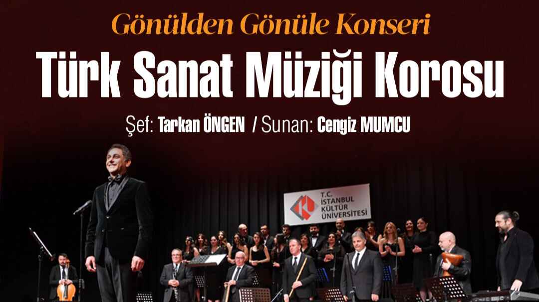 İKÜ Türk Sanat Müziği Korosu Konseri