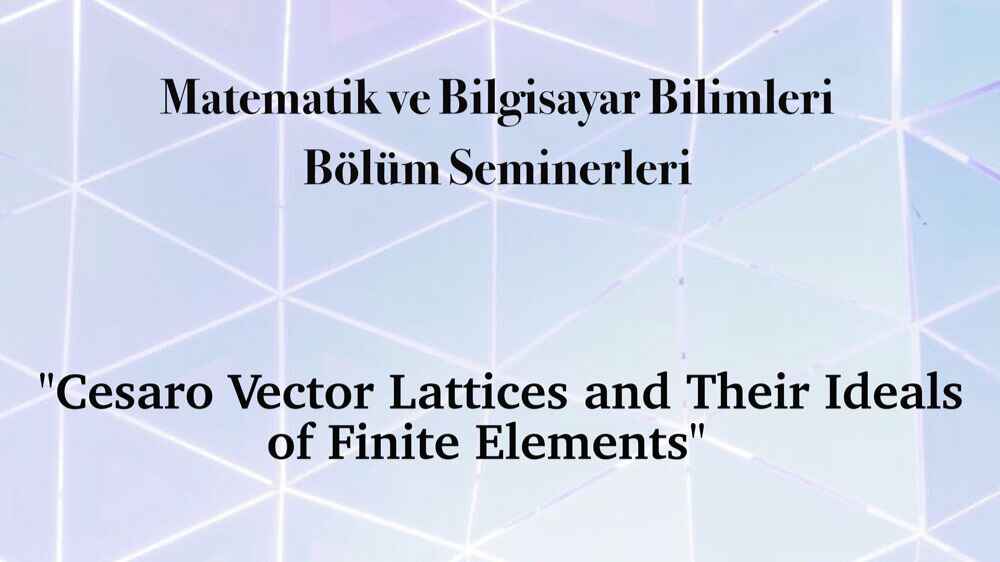 Matematik ve Bilgisayar Bilimleri Bölümü Semineri