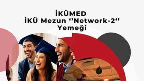 İKÜ Mezun "Network-2" Yemeği