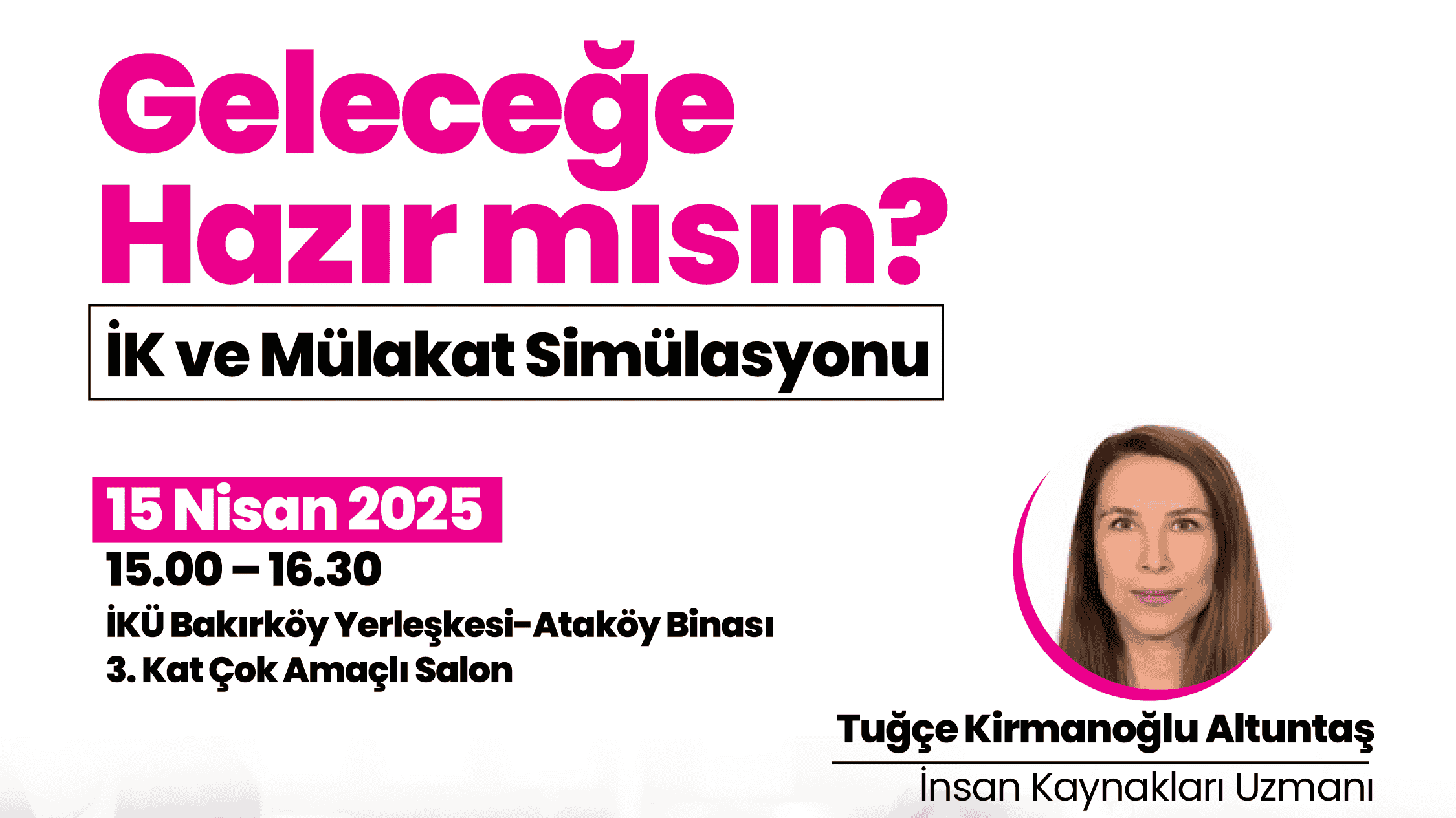 İK ve Mülakat Simülasyonu: Geleceğe Hazır mısın?