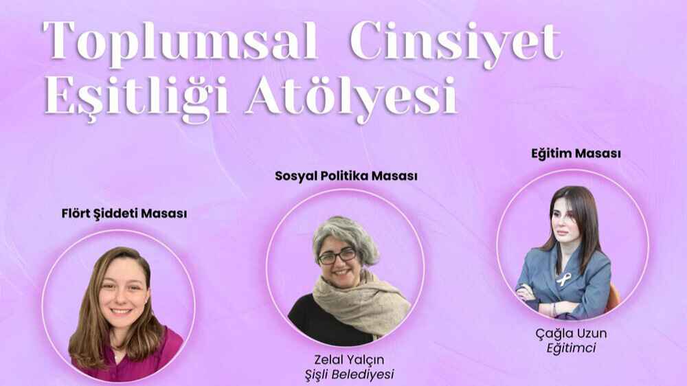 Toplumsal Cinsiyet Eşitliği Atölyesi