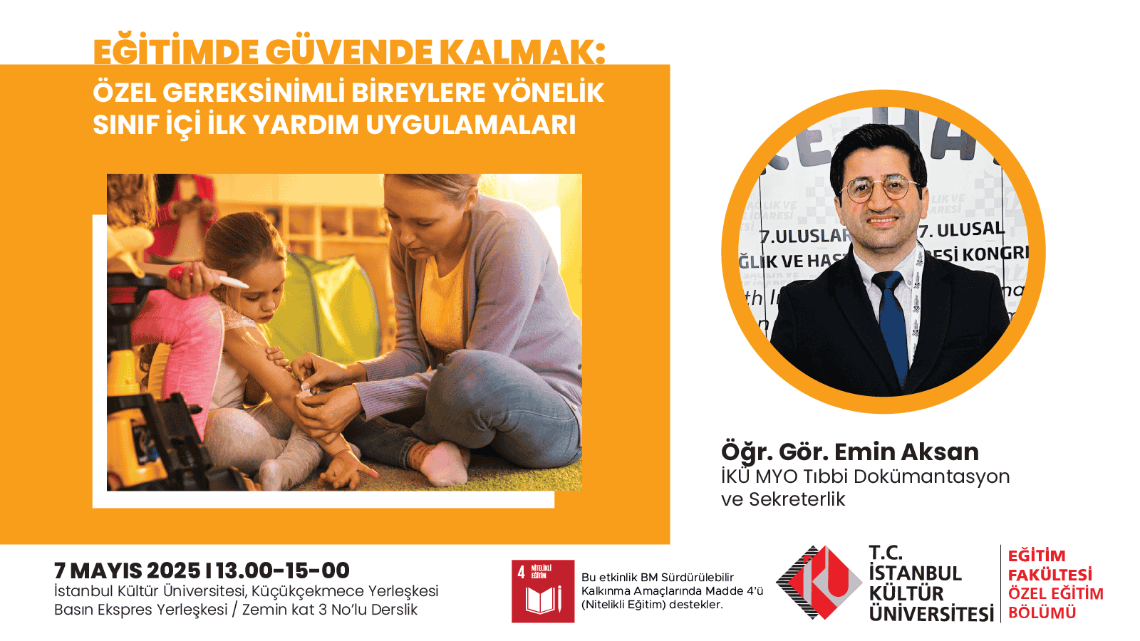 Eğitimde Güvende Kalmak: Özel Gereksinimli Bireylere Yönelik Sınıf İçi İlk Yardım Uygulamaları