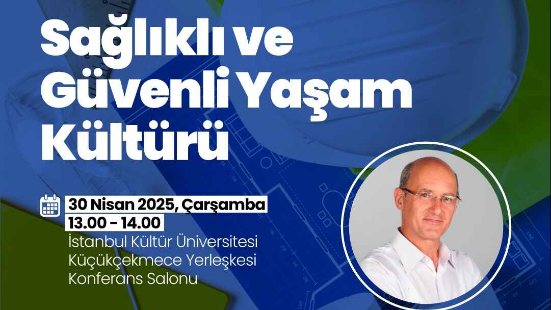 Sağlıklı ve Güvenli Yaşam Kültürü