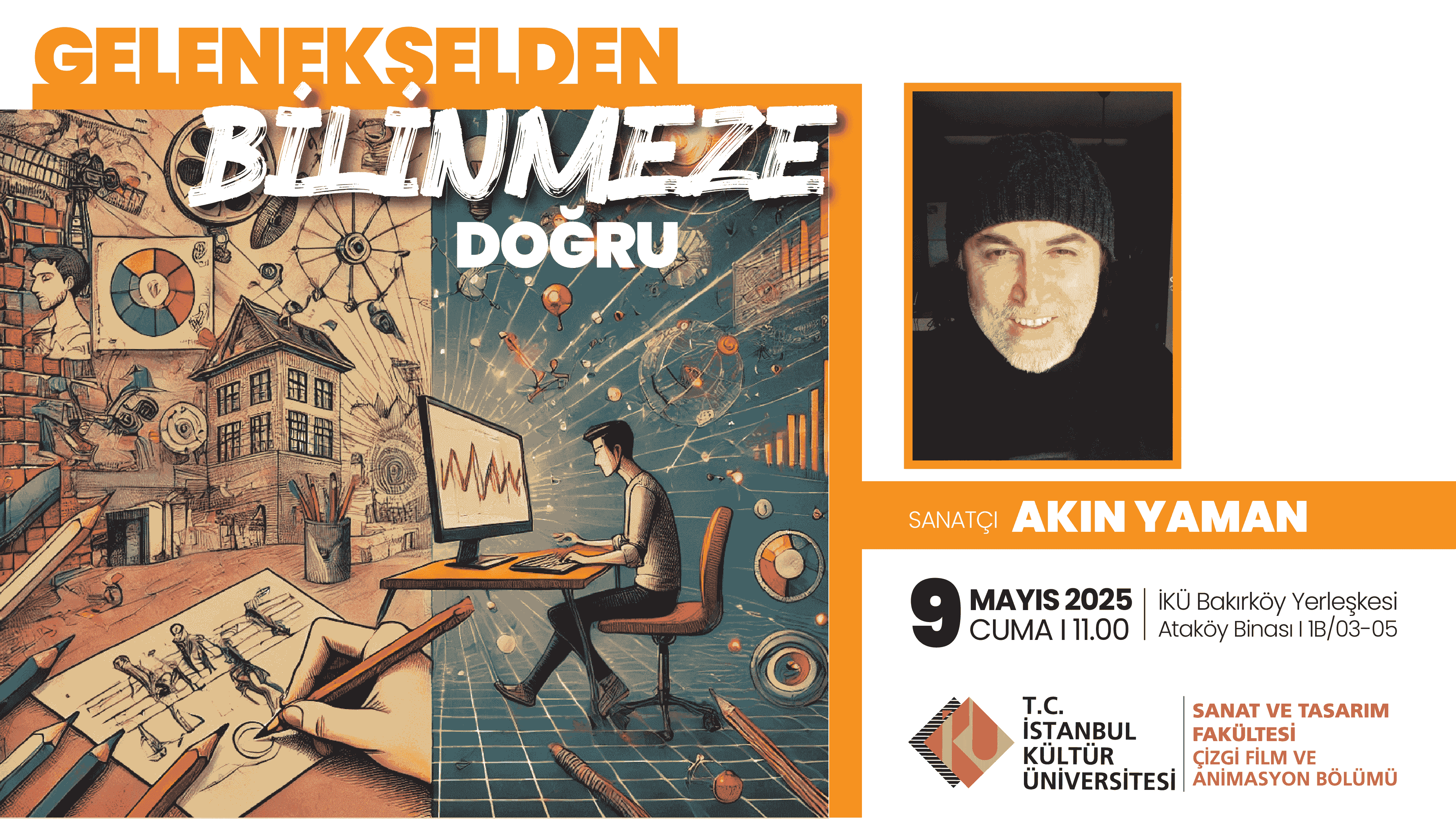 Gelenekselden Bilinmeze Doğru
