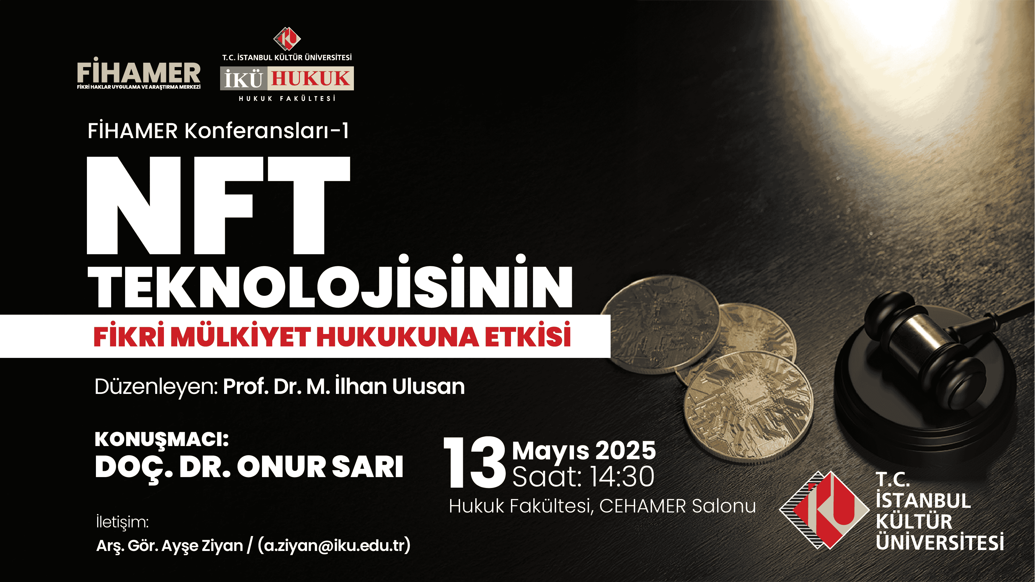 🎓 FiHAMER Konferansları - 1: NFT Teknolojisinin Fikri Mülkiyet Hukukuna Etkisi