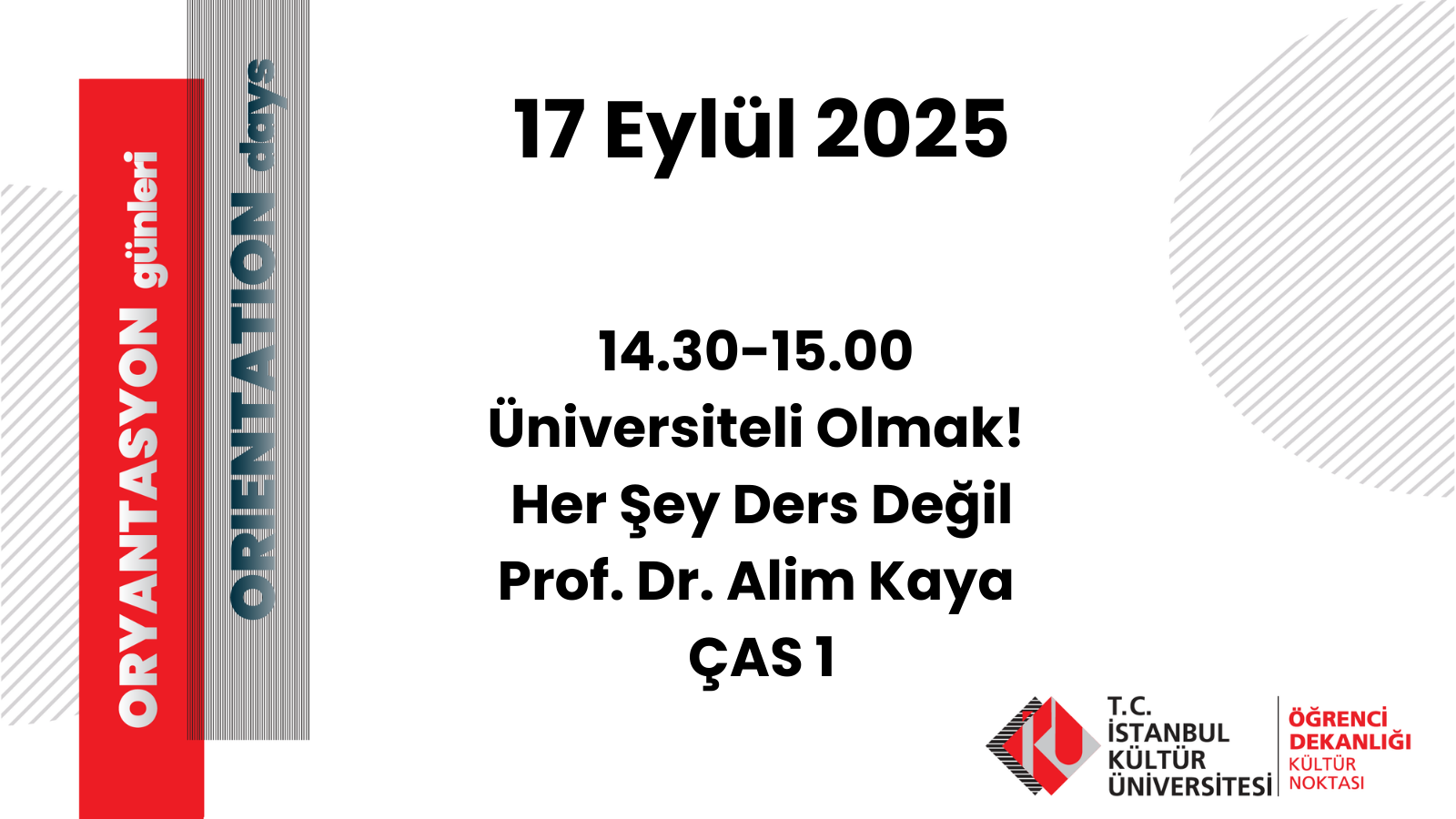 Üniversiteli Olmak! Her Şey Ders Değil, Prof. Dr. Alim Kaya