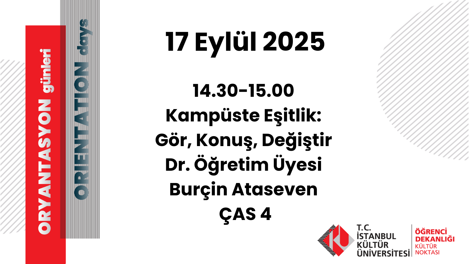 Kampüste Eşitlik: Gör, Konuş, Değiştir, Dr. Öğretim Üyesi Burçin Ataseven