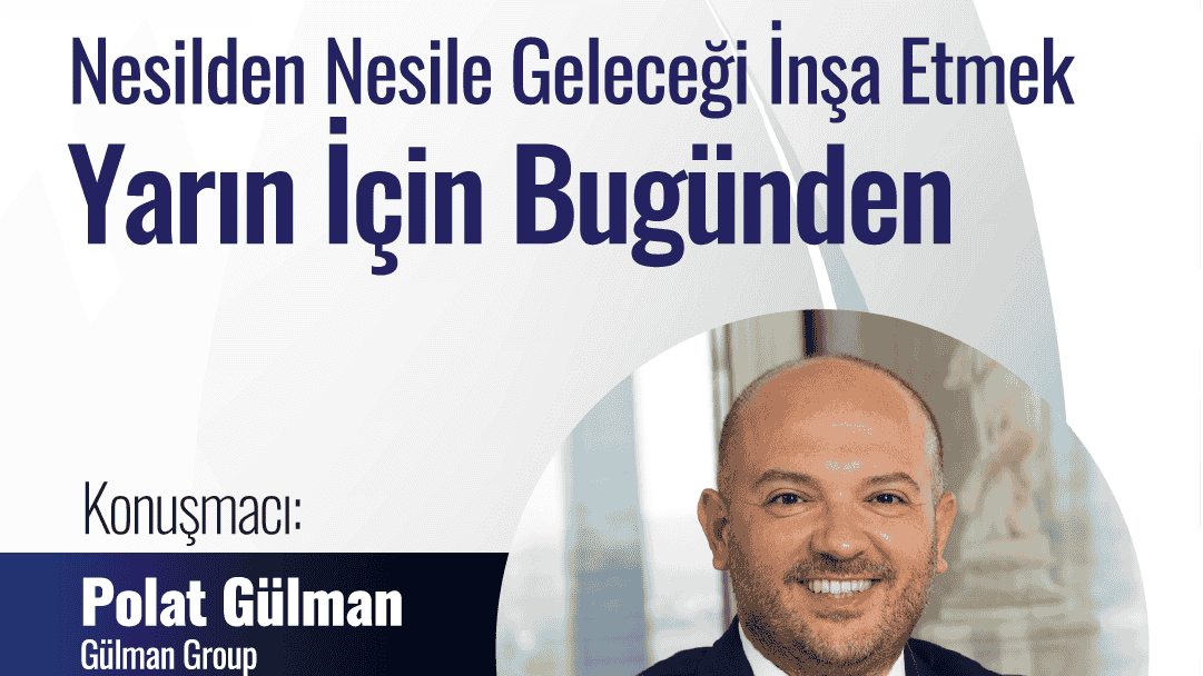 Nesilden Nesile Geleceği İnşa Etmek