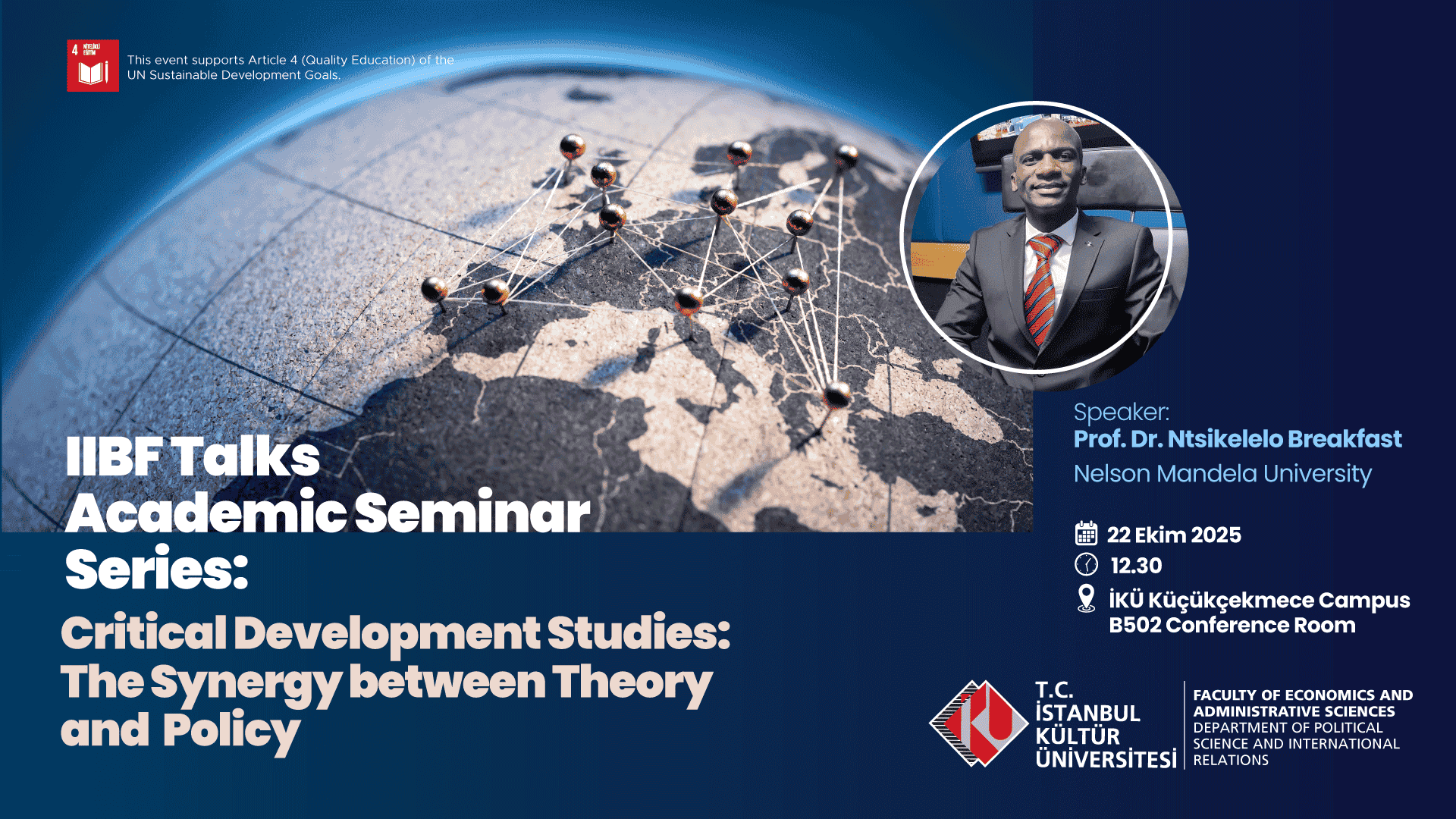 İİBF Talks: Academic Seminar Series & Critical Development Studies: The Synergy between Theory and Policy