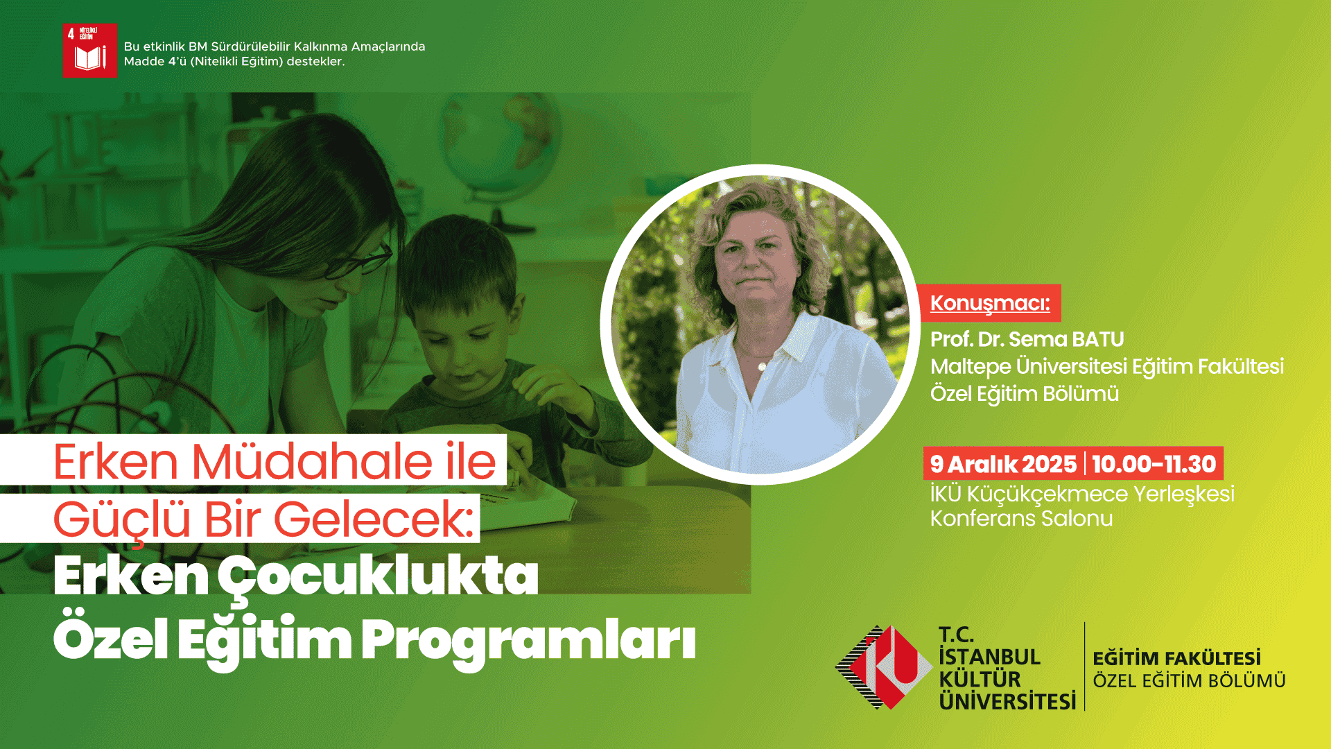 Erken Müdahale ile Güçlü Bir Gelecek: Erken Çocuklukta Özel Eğitim Programları