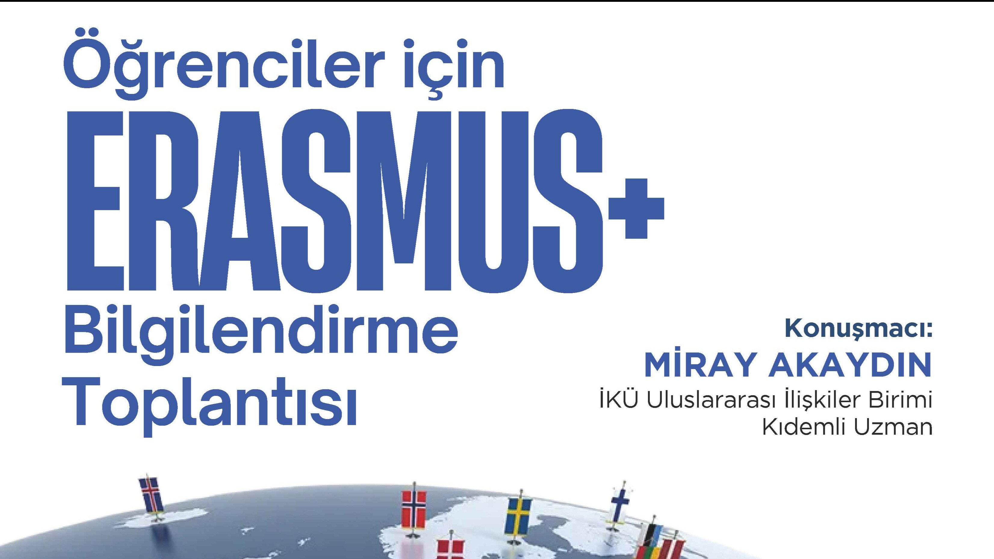 Erasmus+ Bilgilendirme Toplantısı