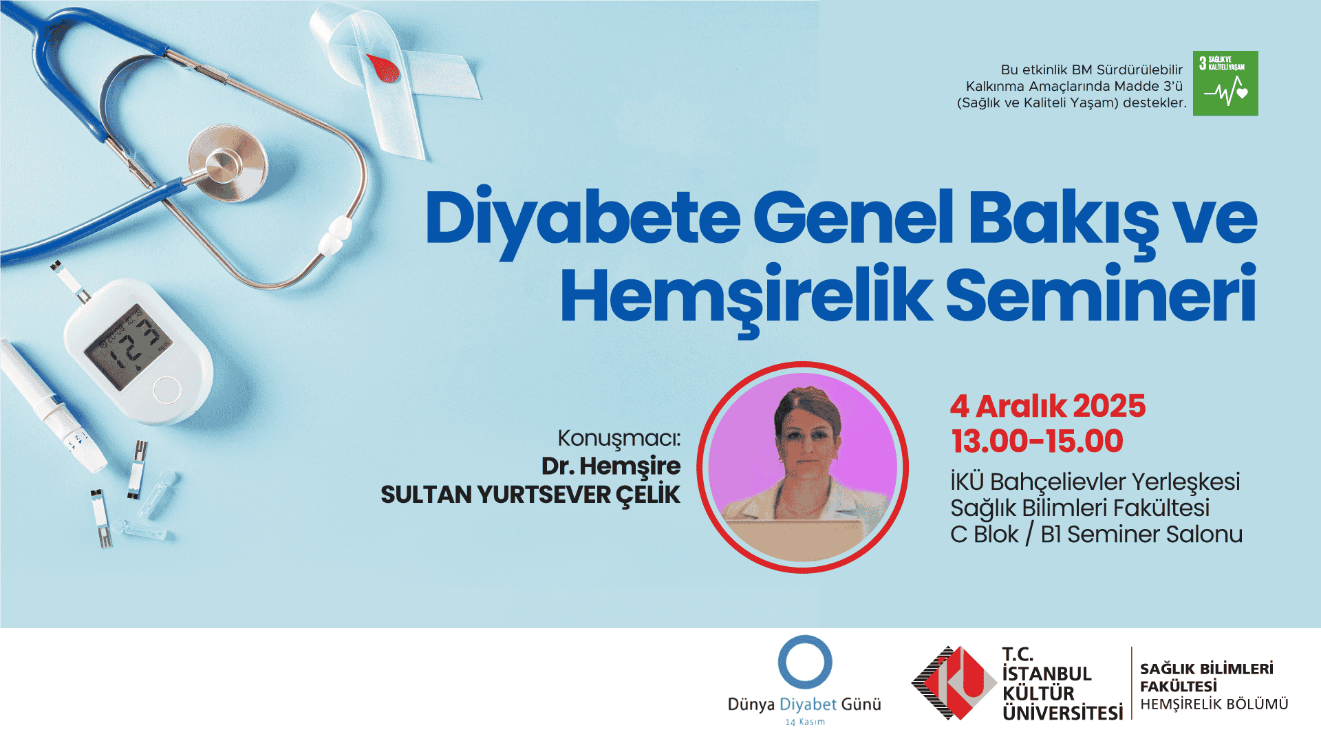 Diyabete Genel Bakış ve Hemşirelik Semineri
