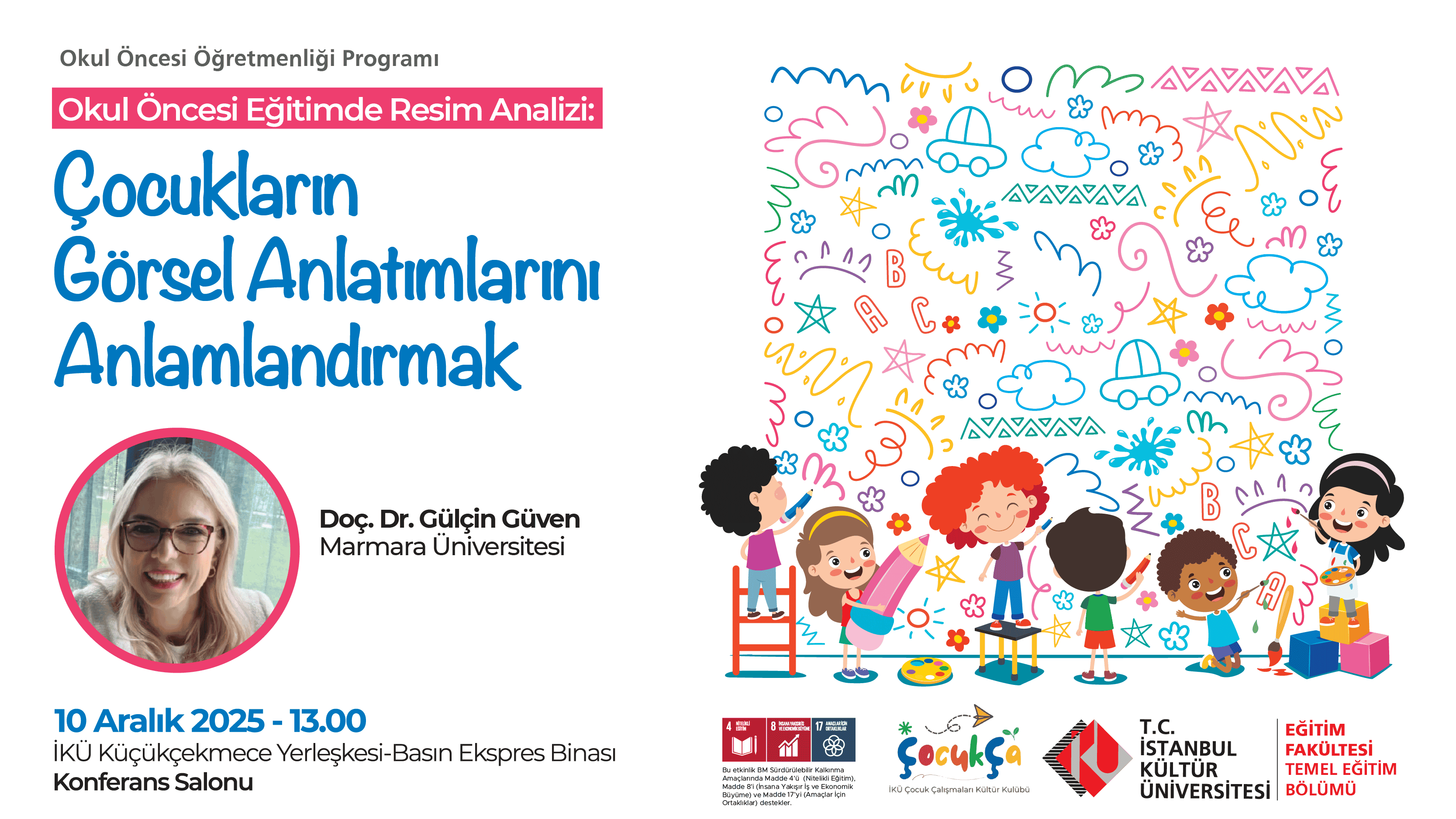 Okul Öncesi Eğitimde Resim Analizi: Çocukların Görsel Anlatımlarını Anlamlandırmak