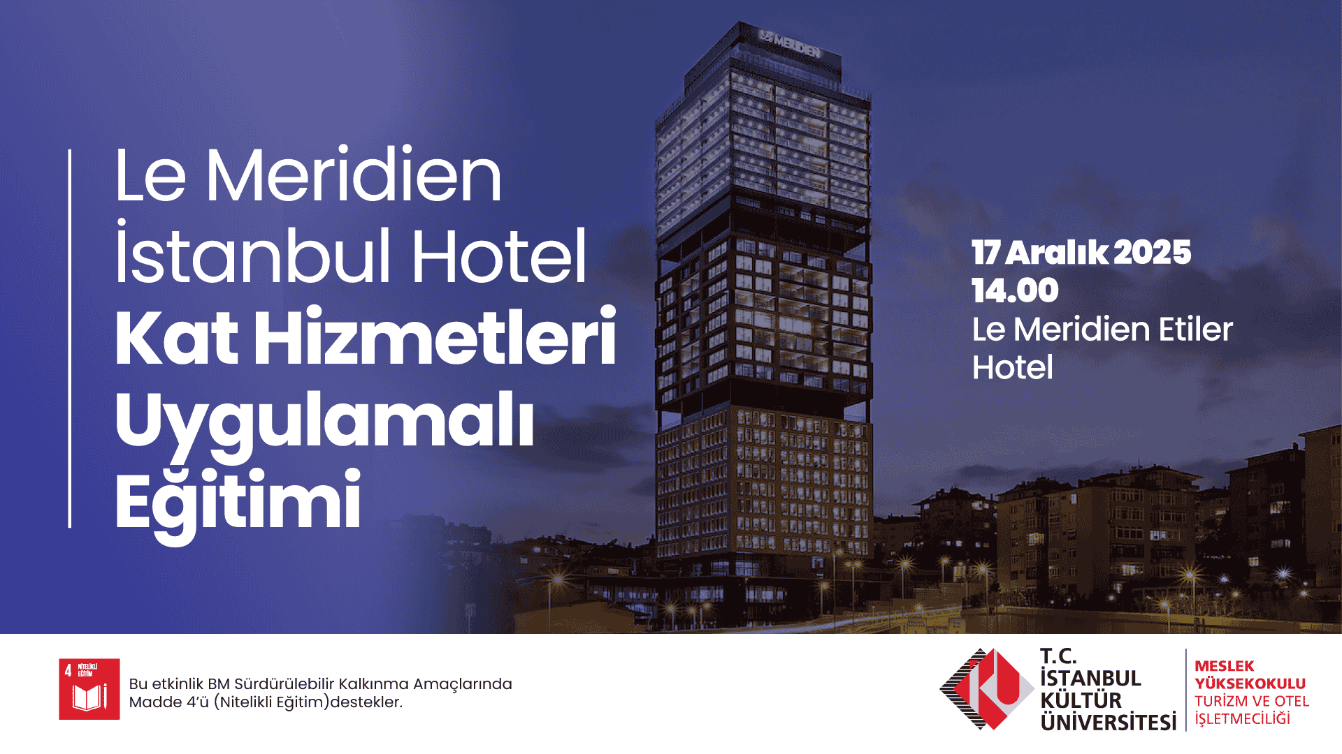 Le Meridien Hotel Kat Hizmetleri Uygulamalı Eğitimi