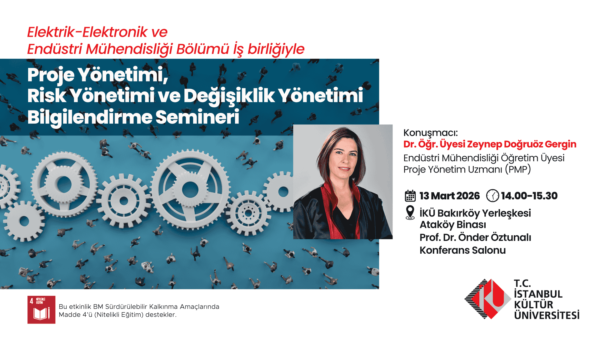 Proje Yönetimi, Risk Yönetimi ve Değişiklik Yönetimi Bilgilendirme Semineri