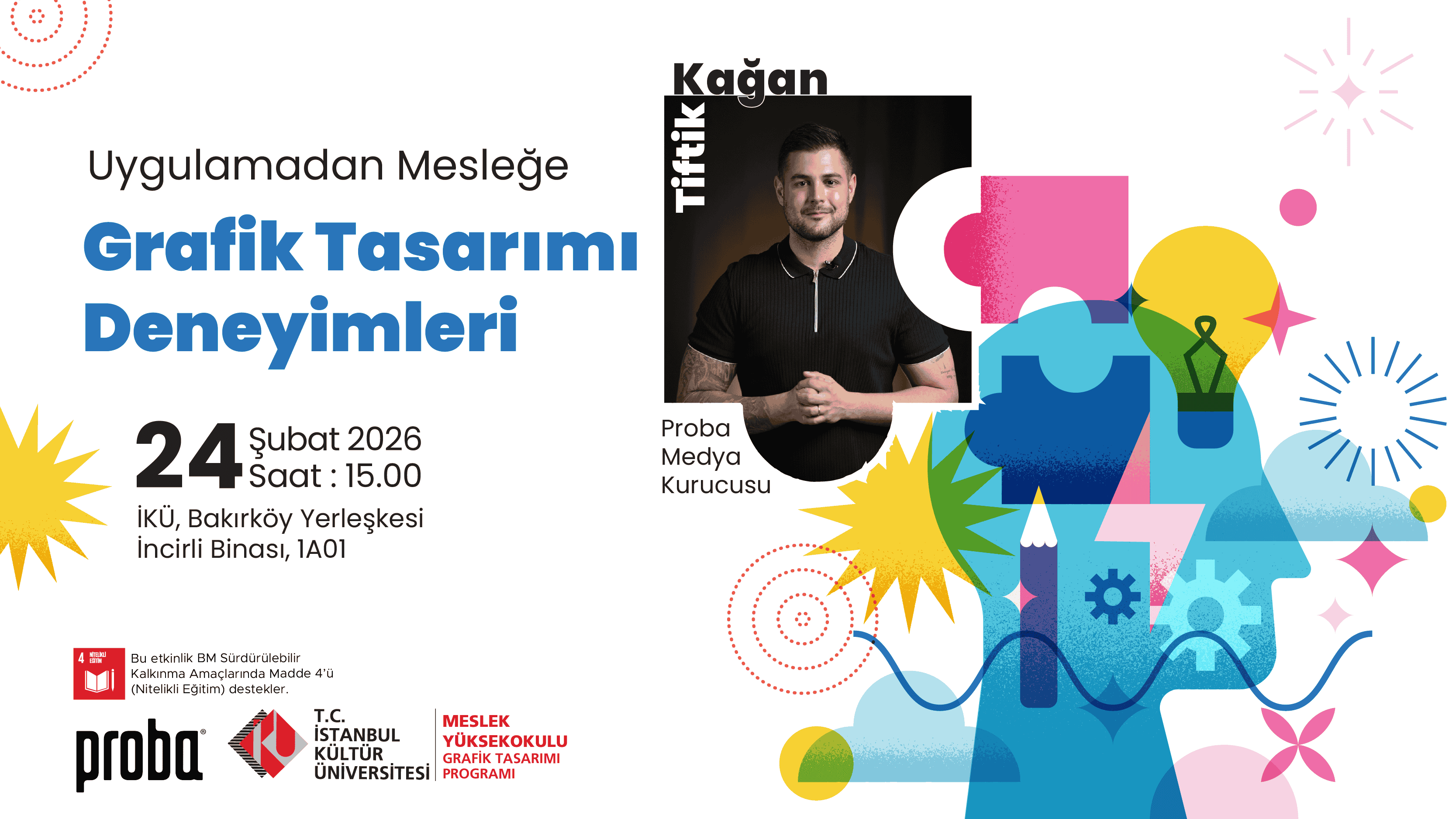 Uygulamadan Mesleğe: Grafik Tasarımı Deneyimleri