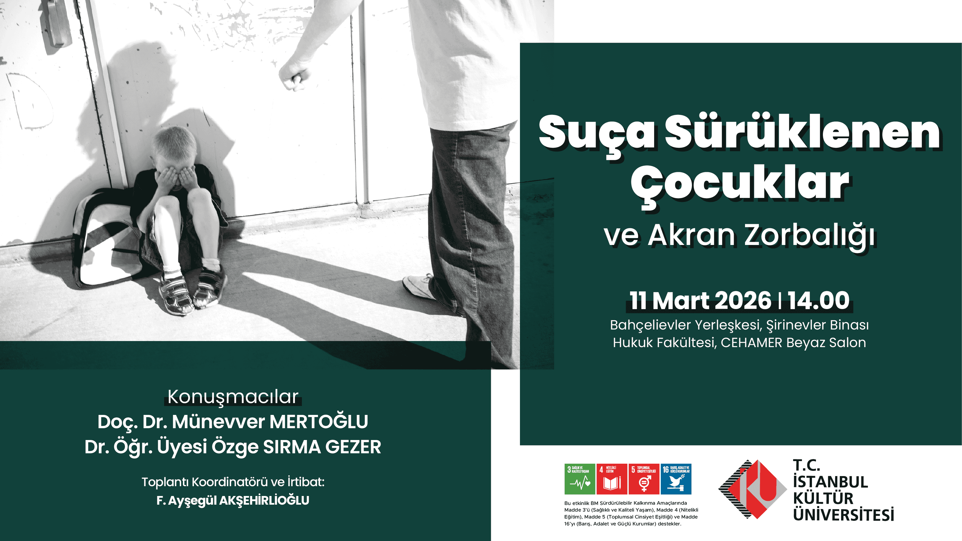 Suça Sürüklenen Çocuklar ve Akran Zorbalığı