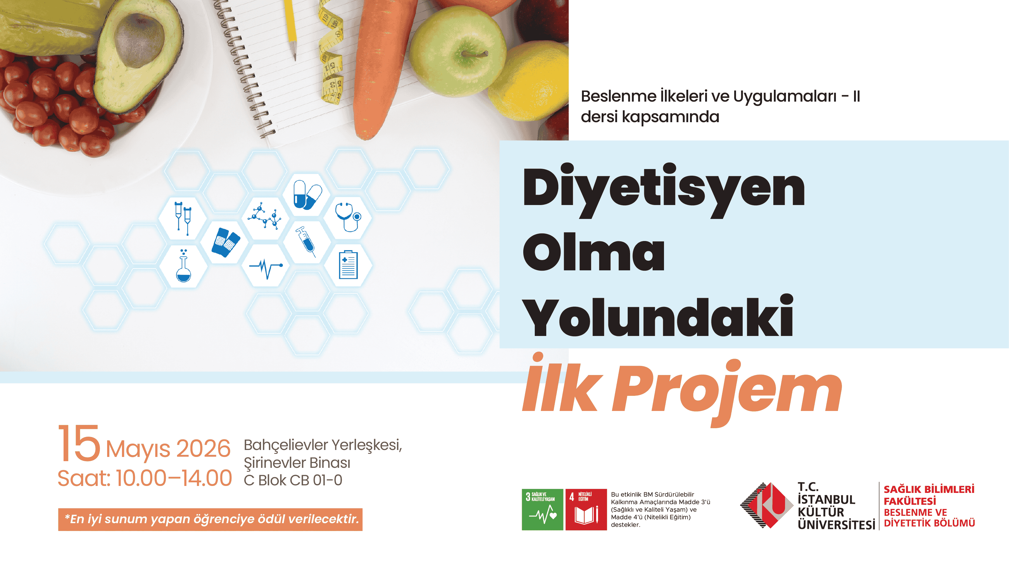 Diyetisyen Olma Yolundaki İlk Projem