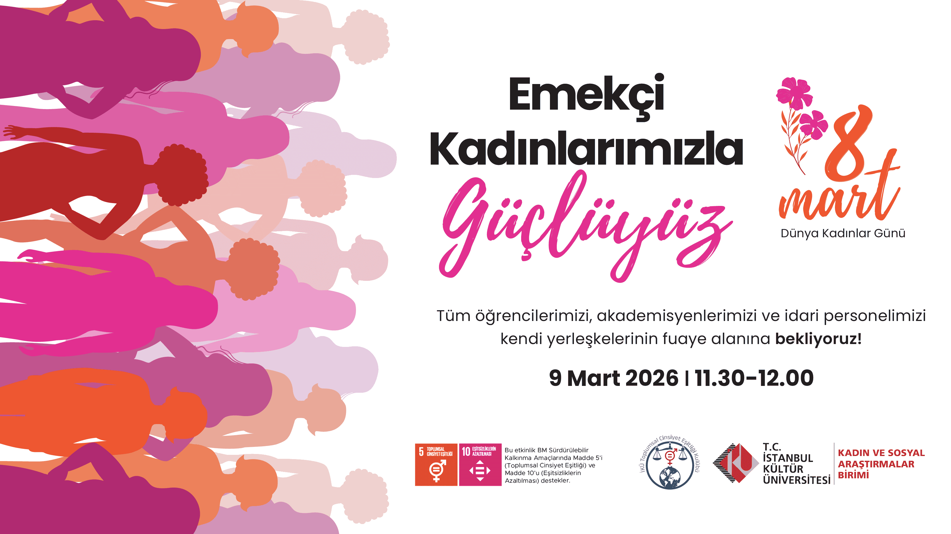 Emekçi Kadınlarımızla Güçlüyüz
