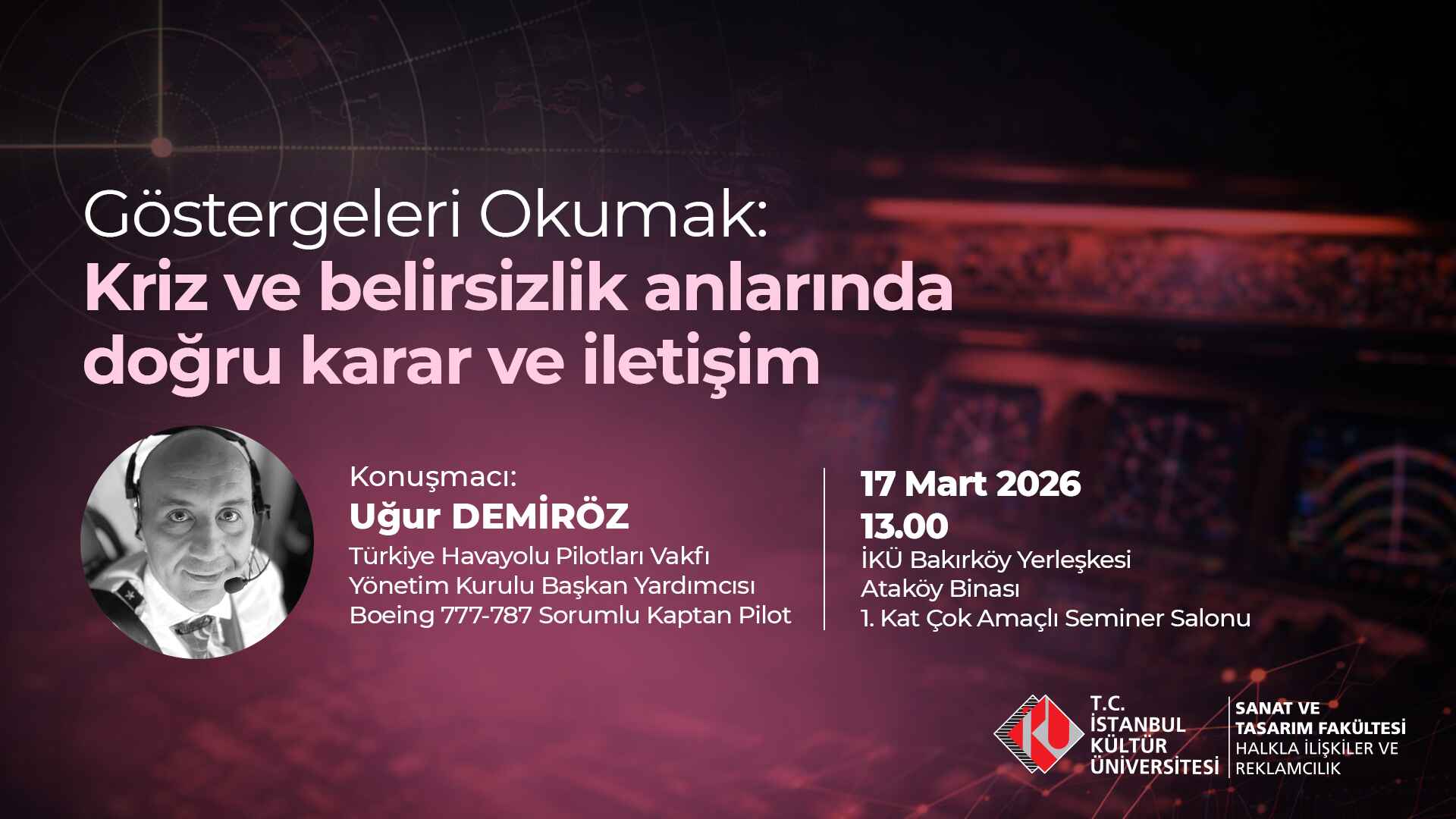 Göstergeleri Okumak: Kriz ve Belirsizlik Anlarında Doğru Karar ve İletişim