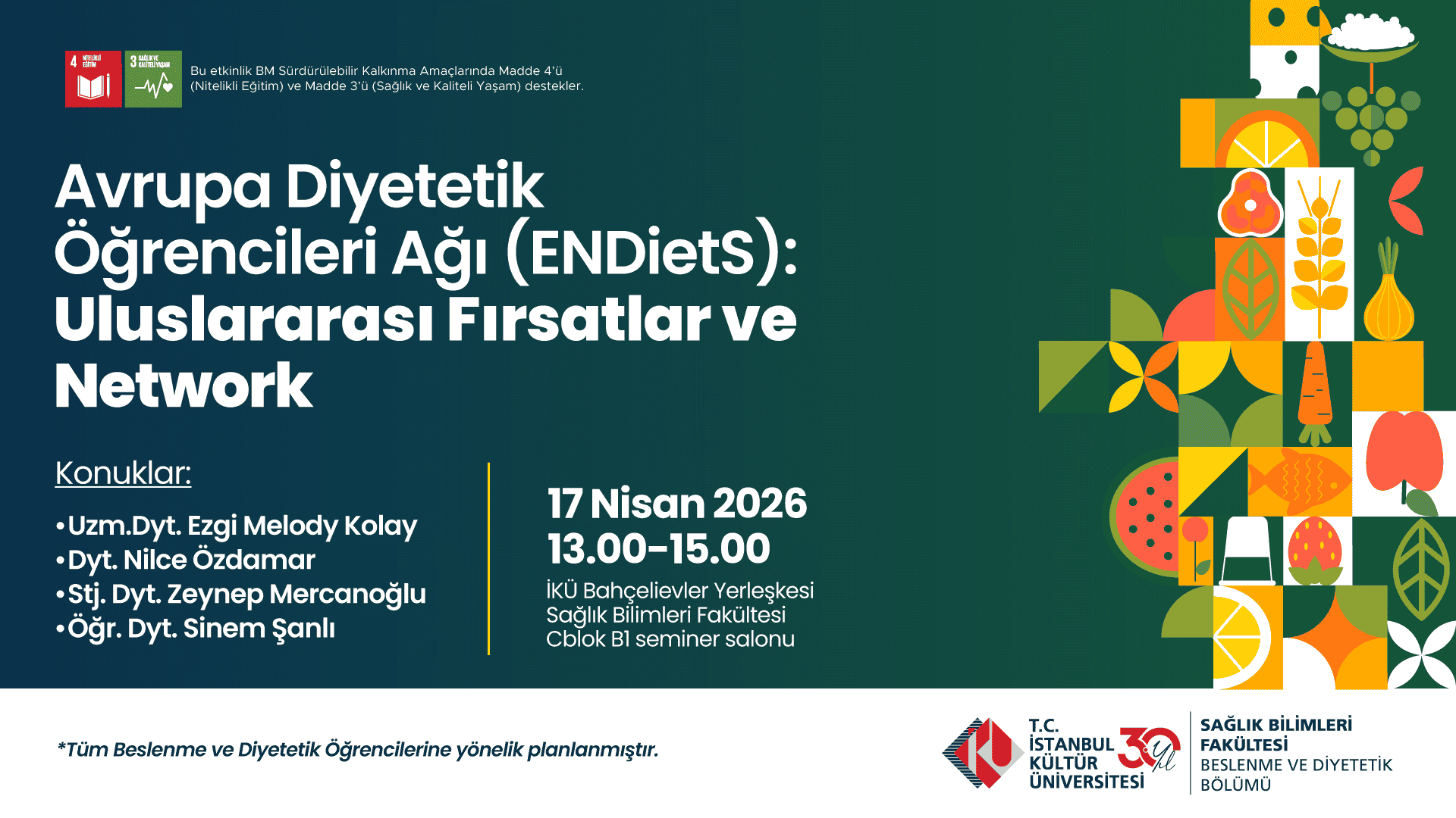 Avrupa Diyetetik Öğrencileri Ağı (ENDietS): Uluslararası Fırsatlar ve Network