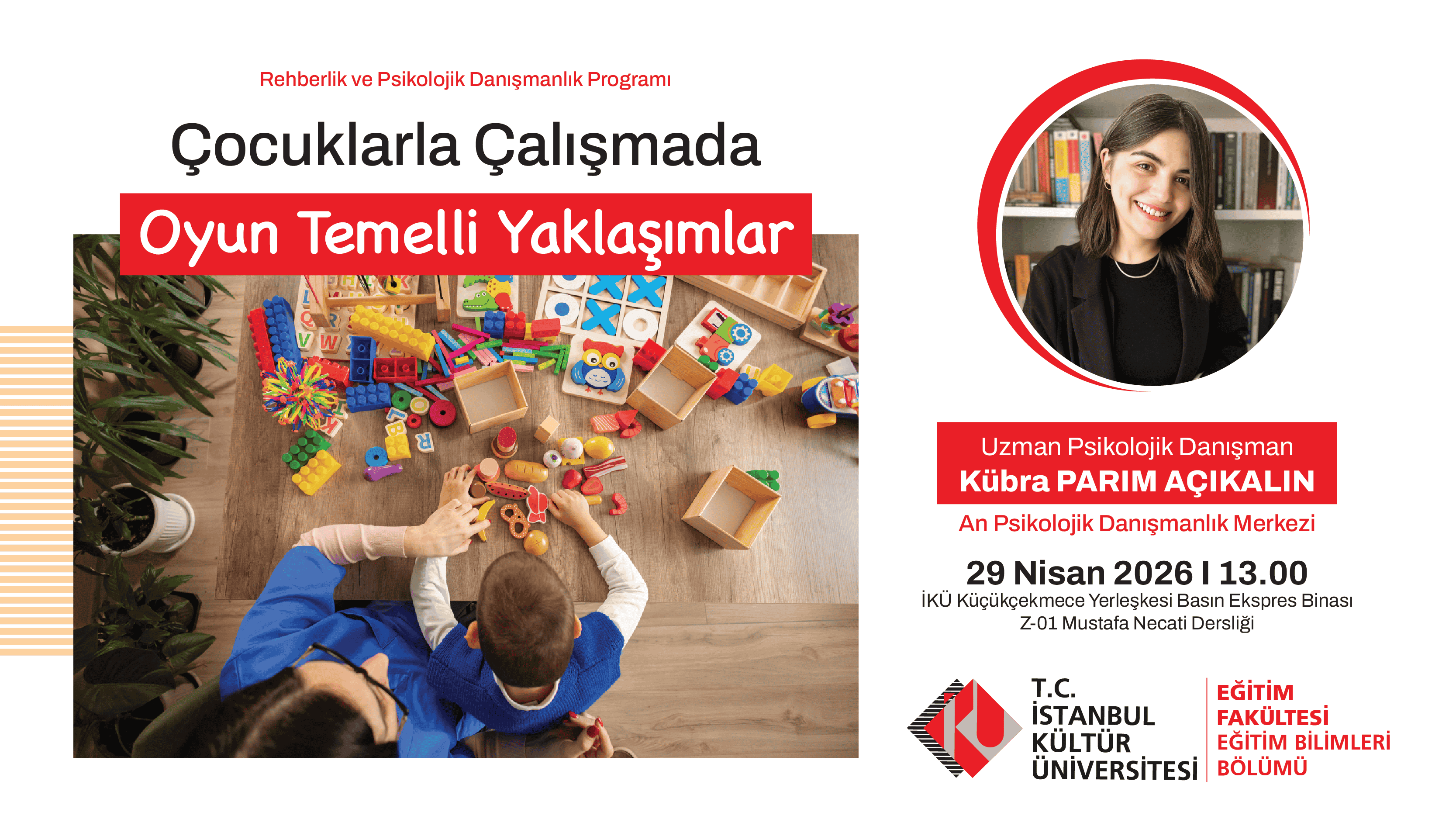 Çocuklarla Çalışmada Oyun Temelli Yaklaşımlar