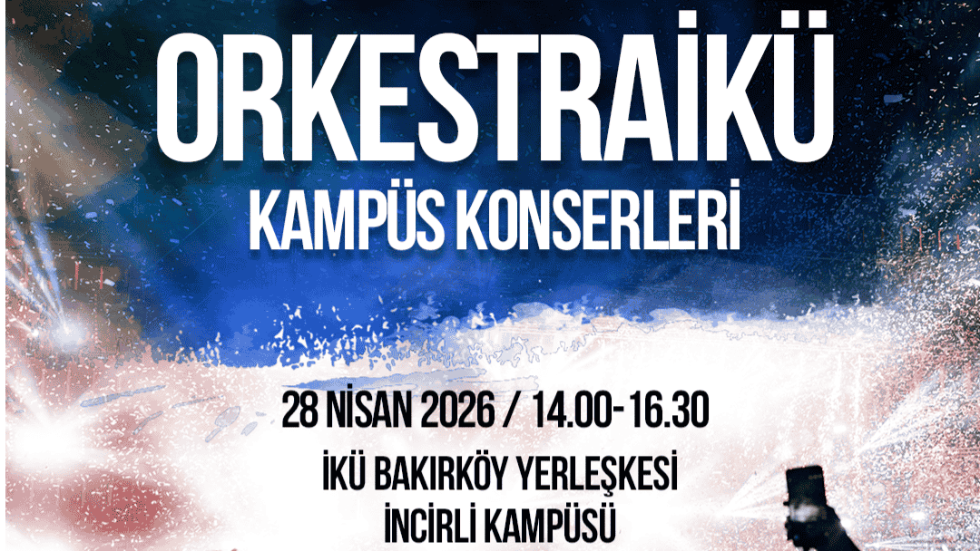 ORKESTRA İKÜ Kampüs Konserleri