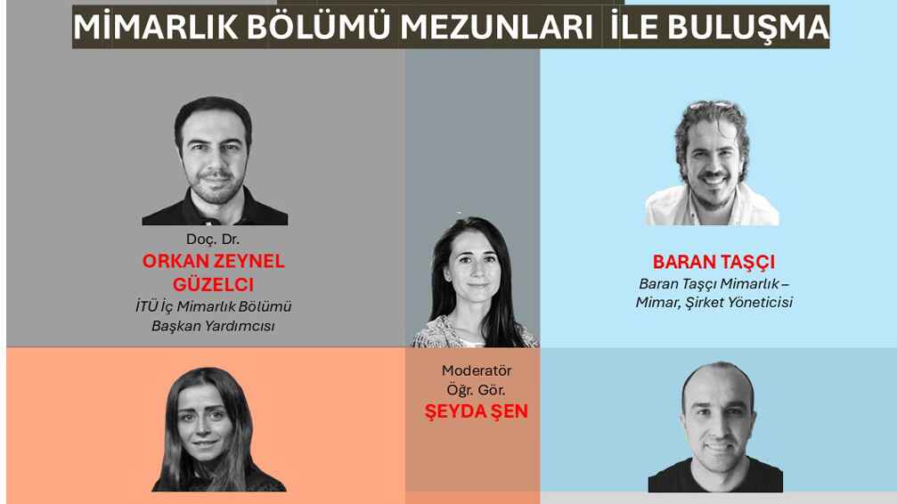 Mimarlık Fakültesi Mimarlık Bölümü Mezunları ile Buluşma