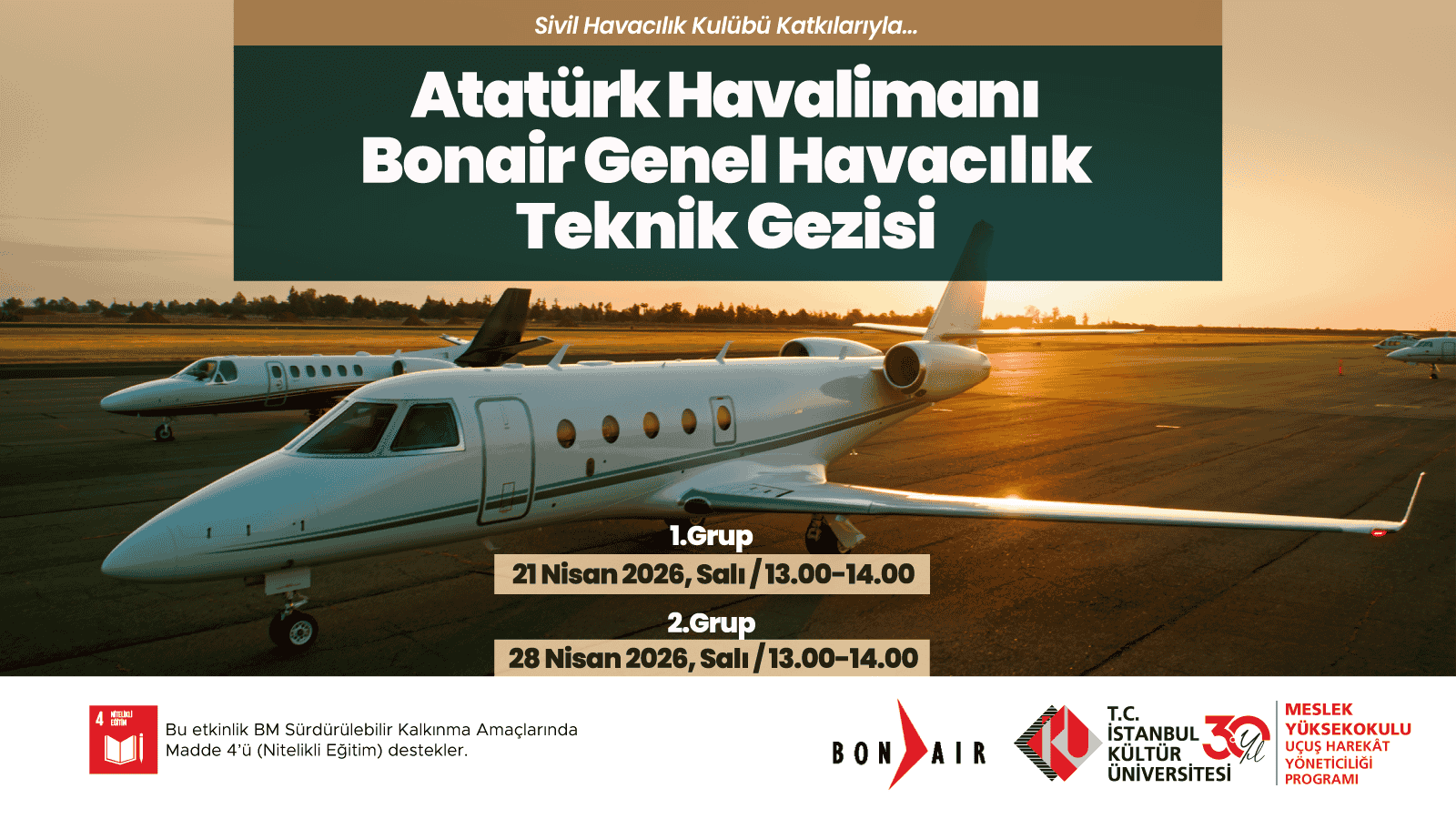 Atatürk Havalimanı Bonair Genel Havacılık Teknik Gezisi