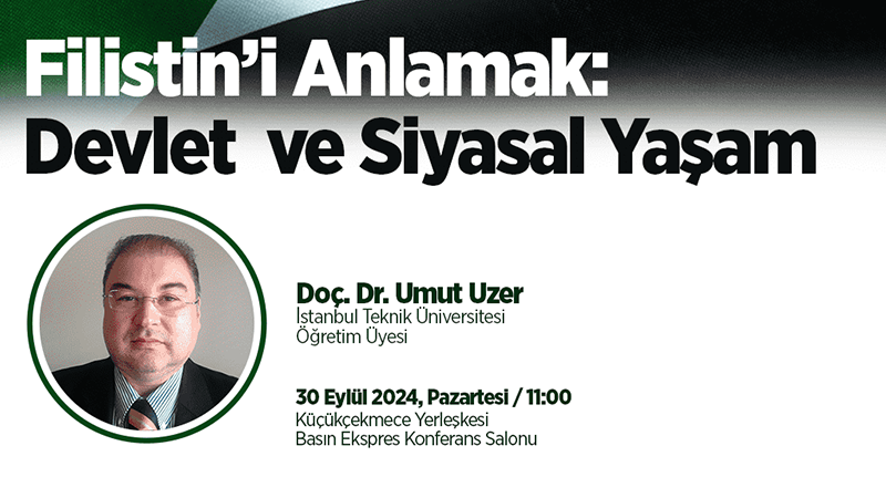 Filistin’i Anlamak: Devlet ve Siyasal Yaşam