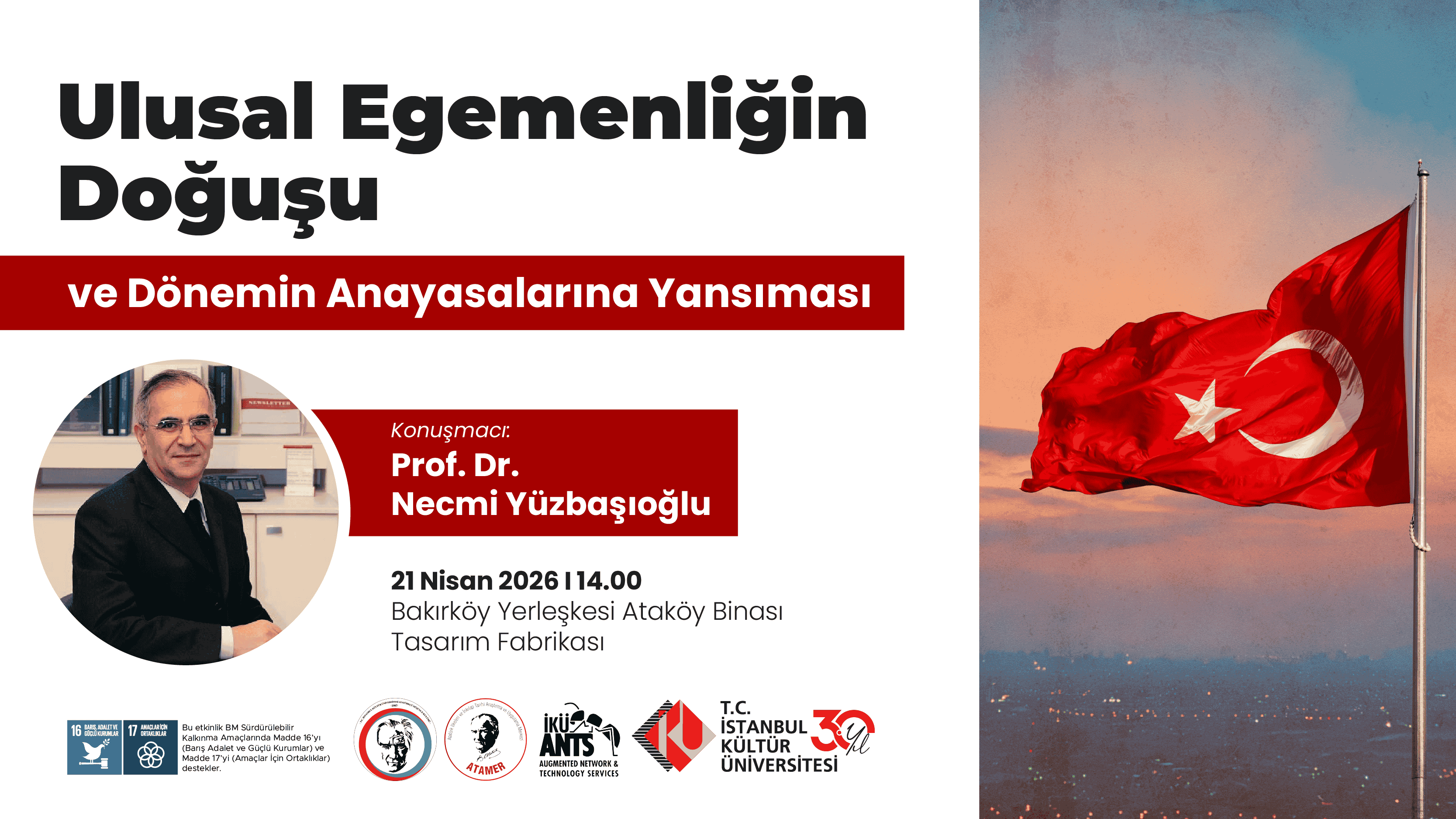 Ulusal Egemenliğin Doğuşu ve Dönemin Anayasalarına Yansıması