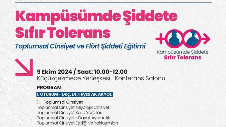 Kampüsümde Şiddete Sıfır Tolerans: Toplumsal Cinsiyet ve Flört Şiddeti Eğitimi